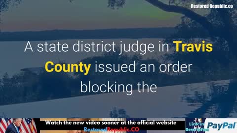 Austin Judge Signs Order to Block Arrests of Democrats Who Refuse to Return