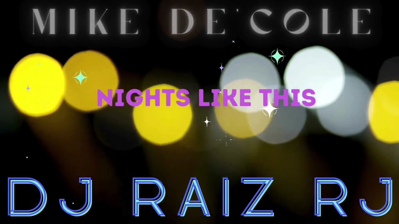 Mike De'Cole - Nights Like This