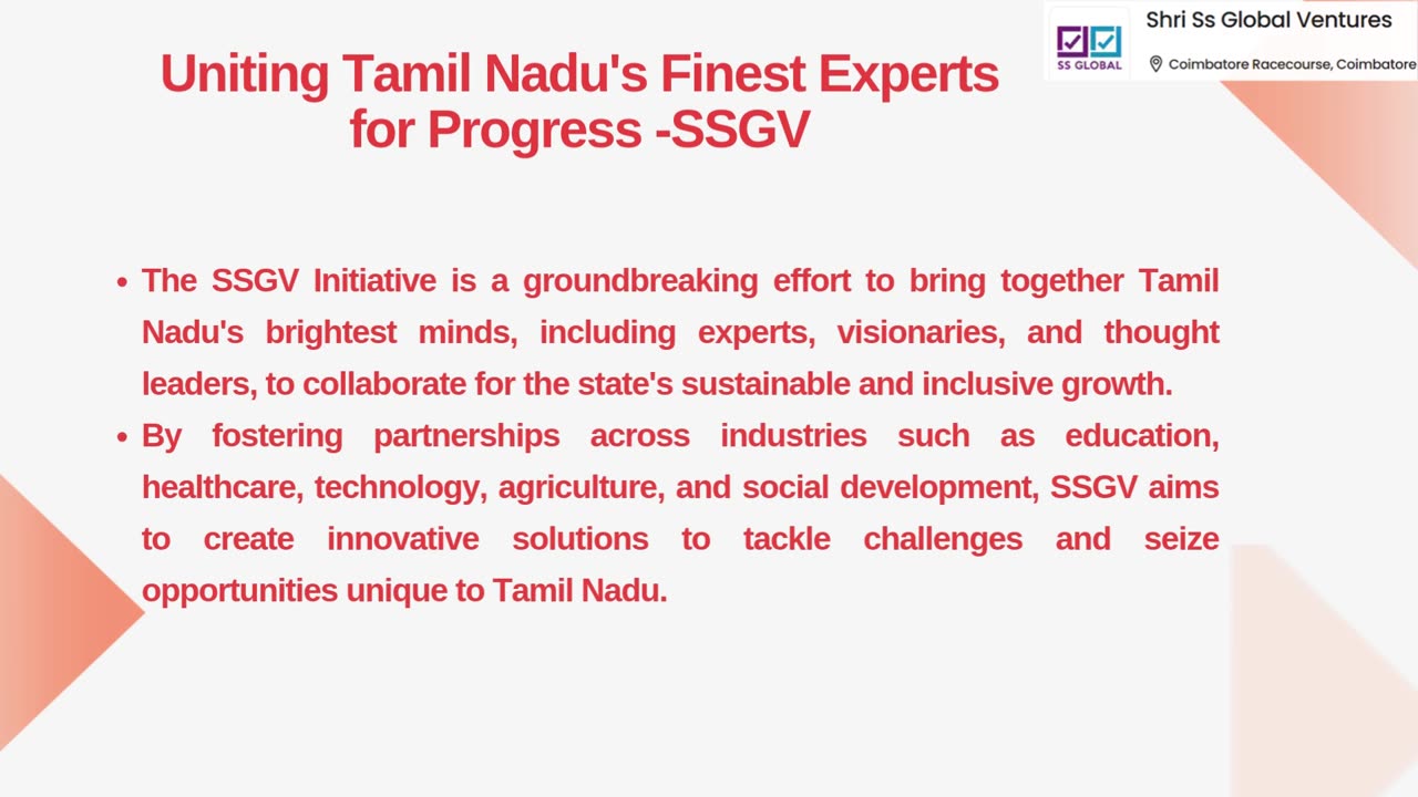 Uniting Tamil Nadu's Finest Experts for Progress : SSGV
