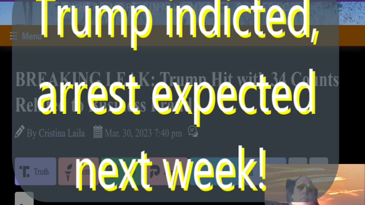 Ep 126 Trump indicted, arrest expected soon, maybe 34 counts related to fraud & more