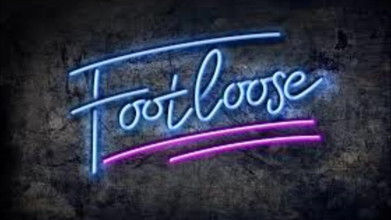 Footloose