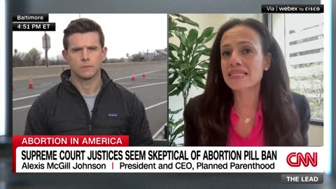 Planned Parenthood CEO describes how Supreme Court justices reacted to abortion pill hearing