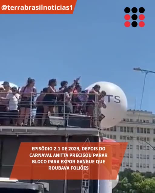 Depois do carnaval Anitta precisou parar bloco para expor gangue que roubava foliões