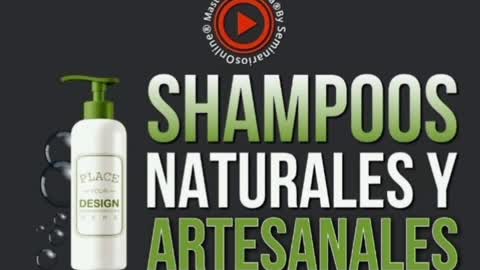 Elabora tu propio Shampoos Naturales y Artesanales