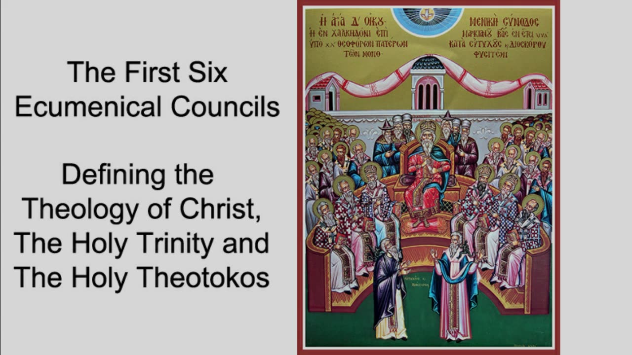 The First Six Ecumenical Councils. Sermon