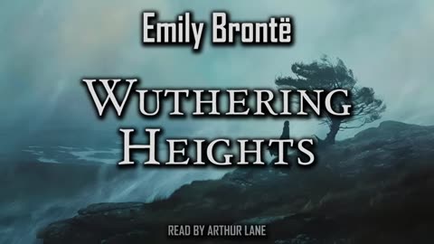 Wuthering Heights by Emily Brontë | Full Audiobook