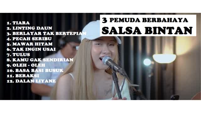 3 PEMUDA BERBAHAYA FEAT SALSA BINTAN - TIARA