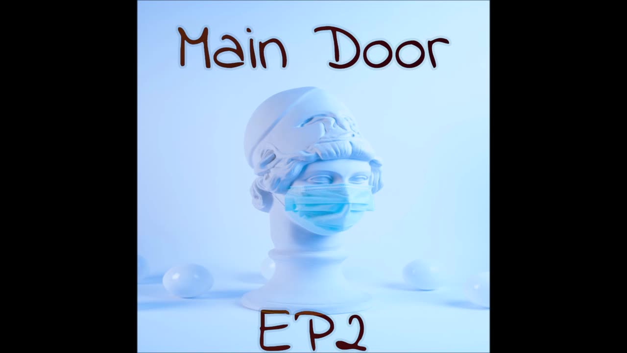 Main Door: Resonate (EP2)
