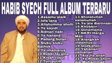 SHOLAWAT NABI MUHAMMAD _HABIB SYECH FULL ALBUM