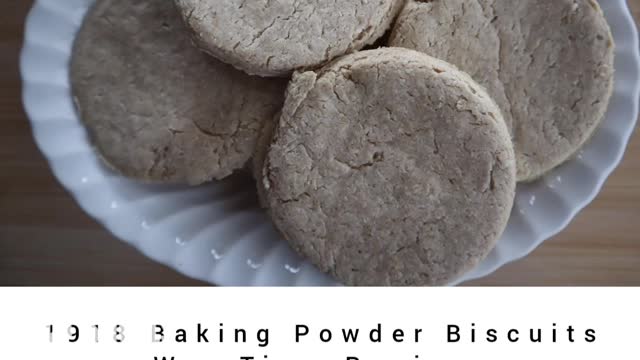 War-Time Recipe: 1918 Baking Powder Biscuit