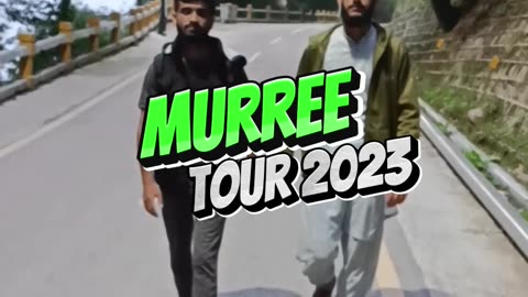 Murree Tour Part 1