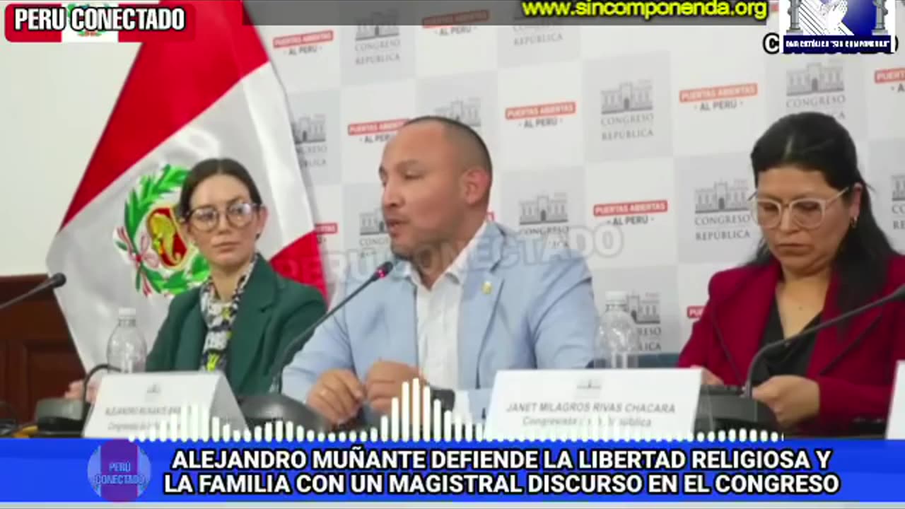 CONGRESISTA ALEJANDRO MUÑANTE DEFIENDE LA FAMILIA Y LA LIBERTAD RELIGIOSA