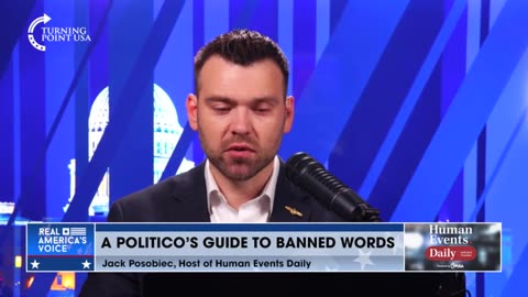 Jack Posobiec dives into the latest censorship movement, this time Politico's official guide to banned words