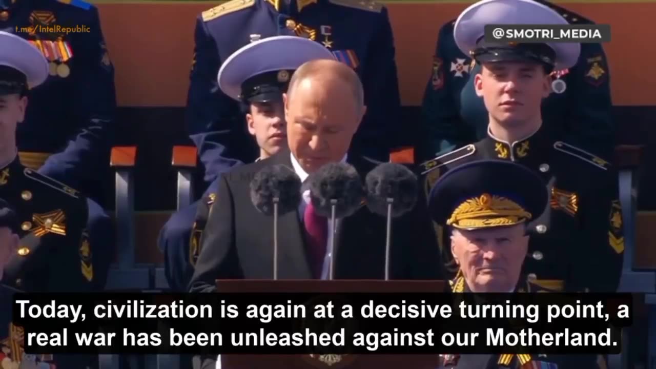 Putin - Today, civilization is once again at a decisive turning point, a real war is