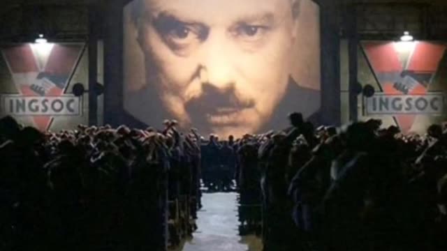 Democrats starting an 1984 Orwellian society!!