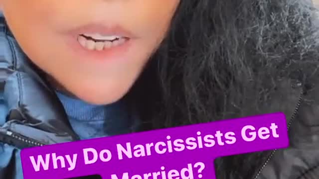 Narcissists: On getting married