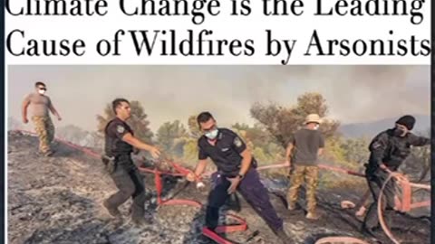 Climate change? No----> arson. 😡
