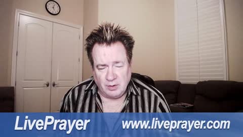 Liveprayer with Bill Keller 5/19/22