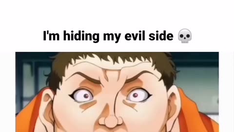 I am hiding my evil side