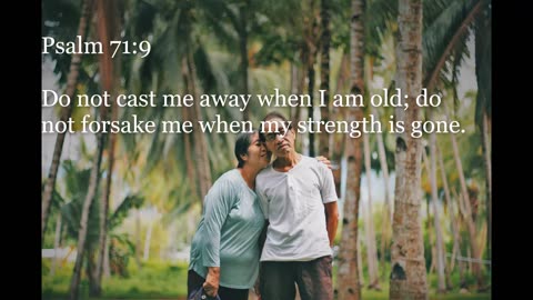 Inspirational Bible Verses about getting old