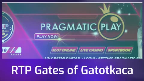 RTP Gates Of Gatotkaca