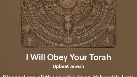 I Will Obey Your Torah