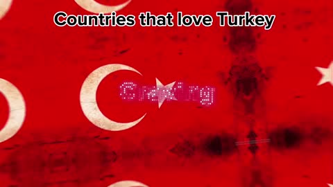 Countries that love Turkey ????