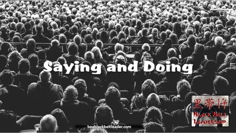 Saying and Doing