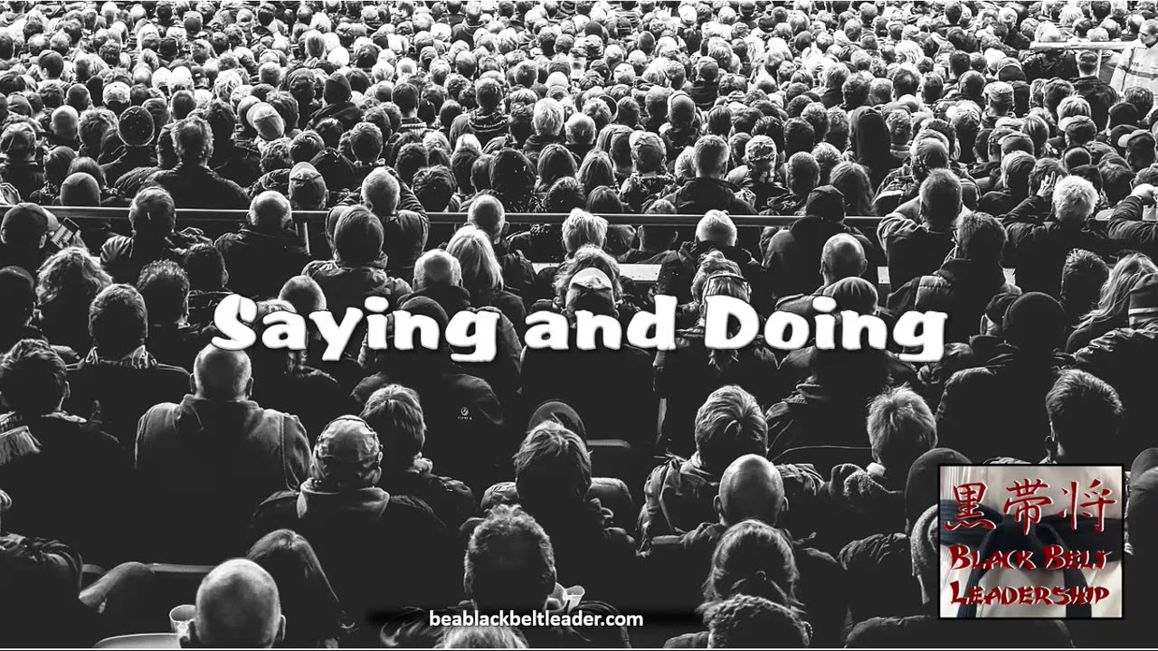 Saying and Doing