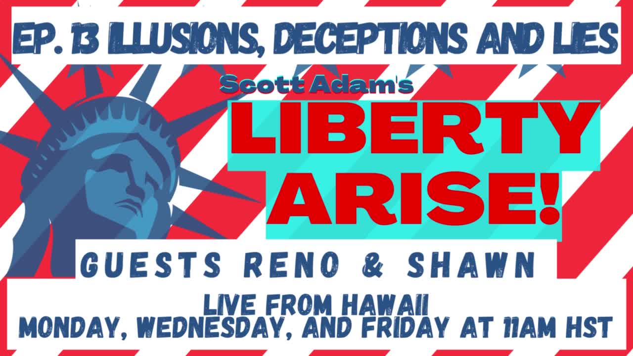 Ep. 13 illusions, deceptions and Lies