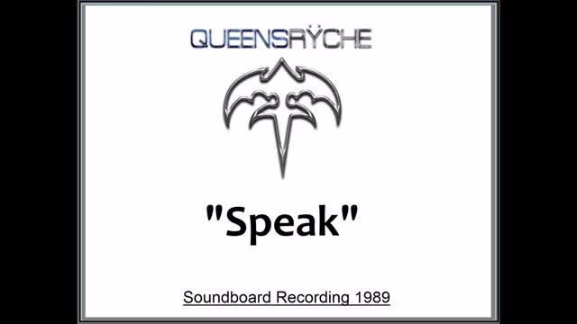 Queensryche - Speak (Live in Tokyo, Japan 1989) Soundboard