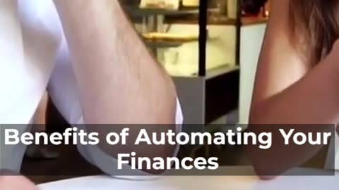 Benefits of automating your finances