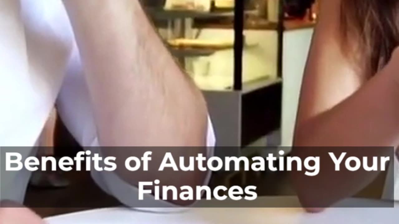 Benefits of automating your finances