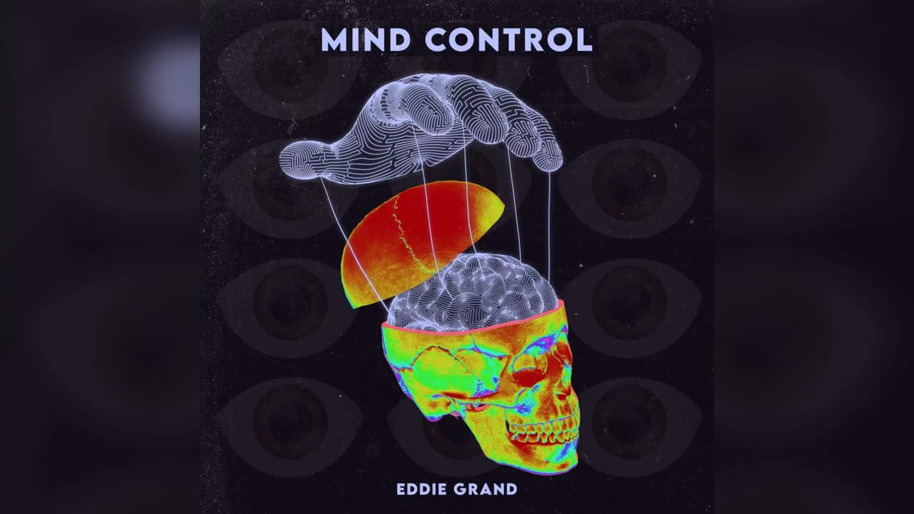 Eddie Grand - Mind Control [Free Download]