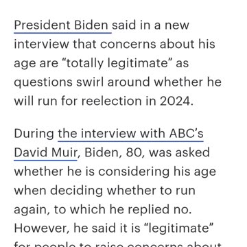 President Biden my age is a concern