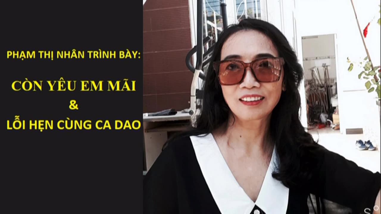 Phạm Thị Nhân trình bày: Còn yêu em mãi & Lỗi hẹn cùng ca dao.