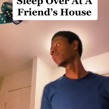 Those Parents Who Won’t Let You Sleep Over At A Friend’s House