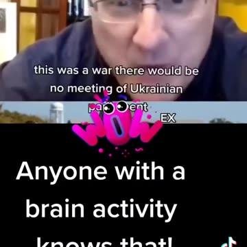 Anyone who has a brain knows no war is going on in Ukraine.