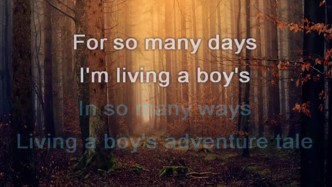 Living A Boy's Adventure Tale - A Ha