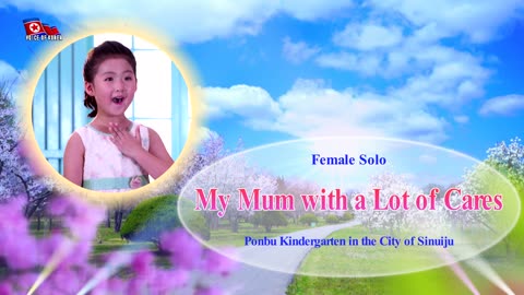 Female Solo "My Mum with a Lot of Cares"