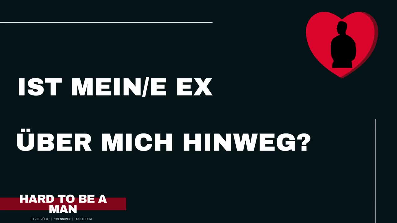 Ist meine Ex wirklich über mich hinweg?