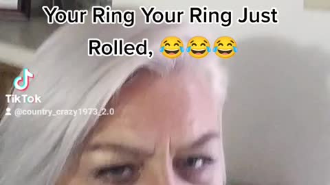 Your ring your ring is rolling
