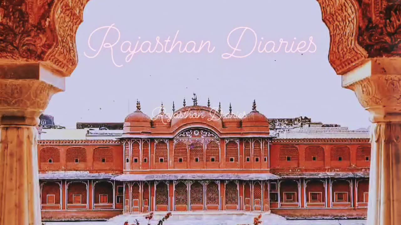 Rajasthan Diaries