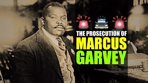 Marcus Garvey Fights Against Deportation & Tries To Prove His Innocence Against Hypocrisy & Lies