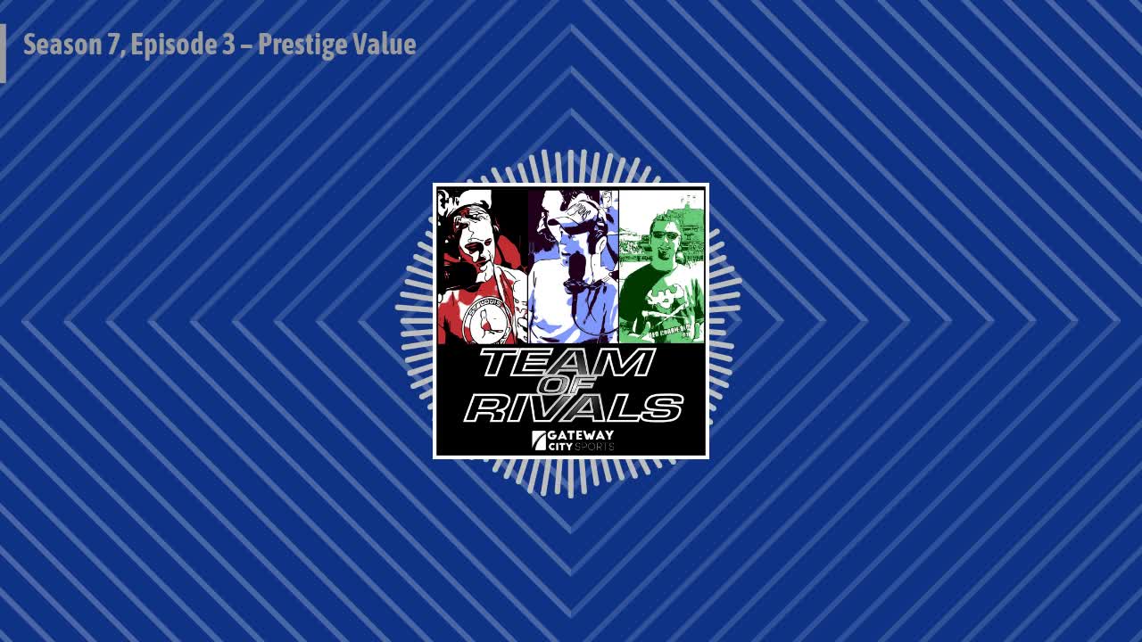 Season 7, Episode 3 – Prestige Value | Team of Rivals Podcast