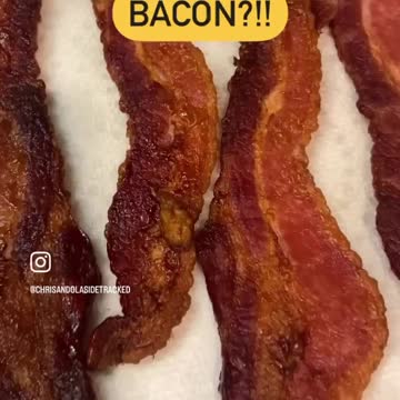 BACON BACON BACON!
