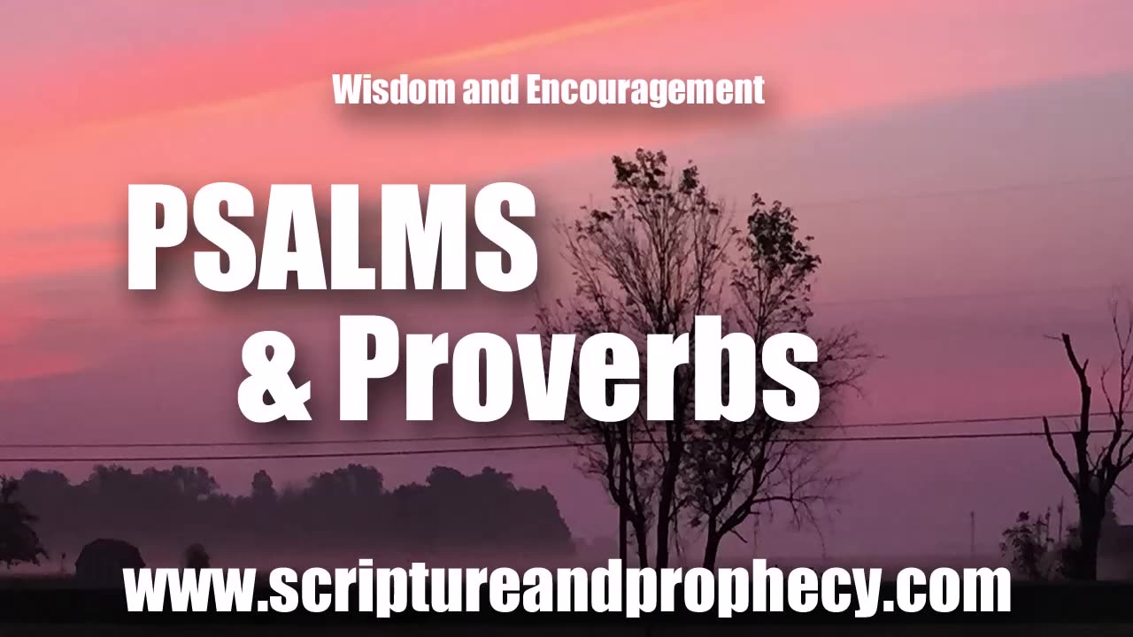 Wisdom From Psalm 25 & Proverbs 26: Shew me thy ways, O LORD