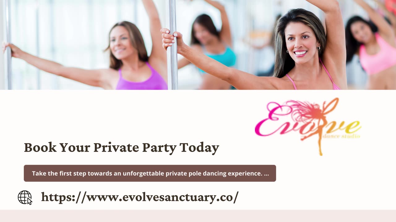 Evolve Sanctuary: Private Pole Dancing Parties