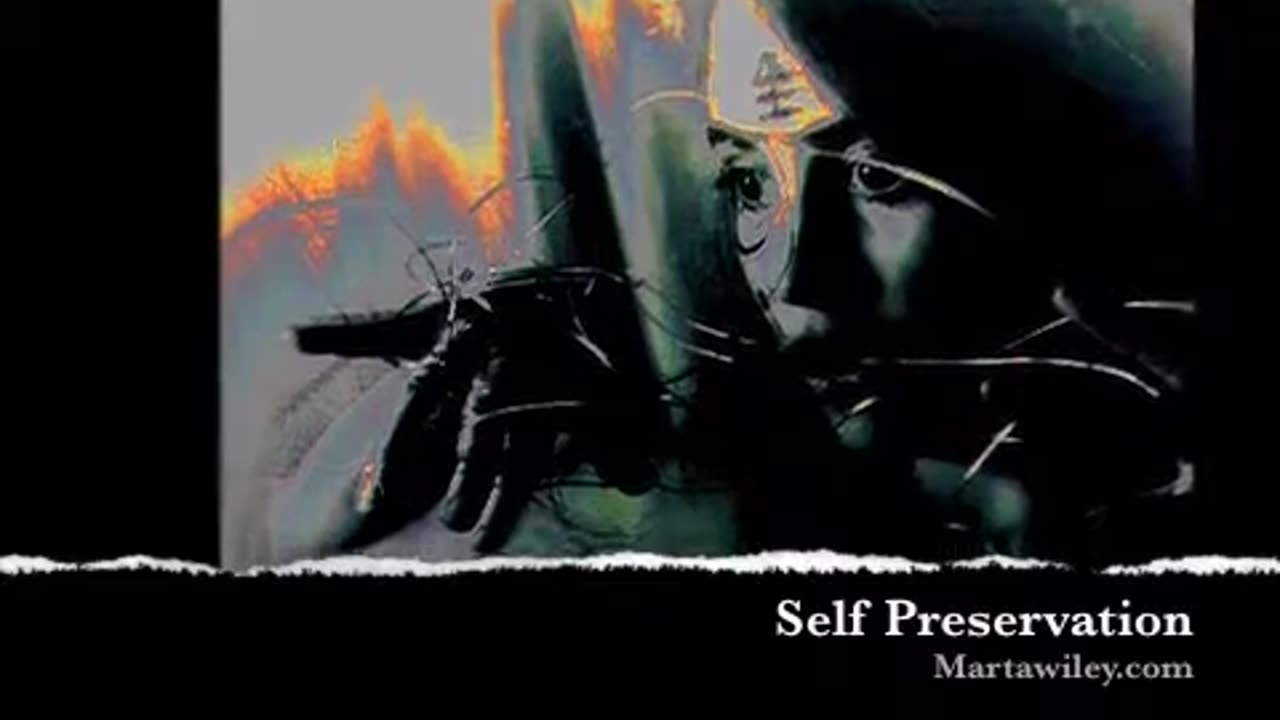 Self Preservation_ Martawiley.com