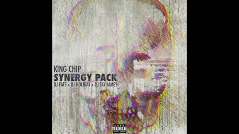 King Chip - Synergy Pack Mixtape